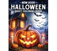 New 2026 Halloween Adult Coloring Book: 50 Spooky Halloween-Themed Large Print Coloring Pages for Adults and Seniors I Autumn Fall Halloween Fantasy Designs for Relaxation