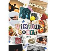 New 2026 Vision Board Clip Art Book: 700+ Quality & Extensive Collection Of Motivational Quotes, Affirmations, Powerful Pictures, To Create Dream ... Goals, Build Wealth & Manifest Your Dreams