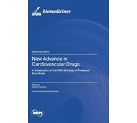 New Advance in Cardiovascular Drugs: In Celebration of the 90th Birthday of Professor Akira Endo