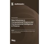 New Advances in Computational Finance and Computational Intelligence in Finance