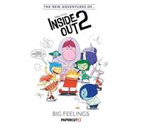 NEW ADVENTURES OF DISNEY y PIXAR INSIDE OUT 2 – BIG FEELINGS – Papercutz