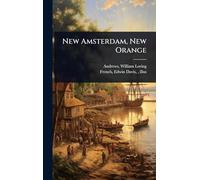 New Amsterdam, New Orange