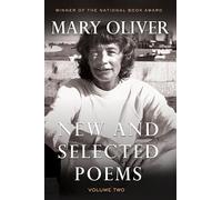 New and Selected Poems, Volume Two: 2