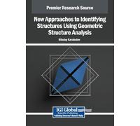 New Approaches to Identifying Structures Using Geometric Structure Analysis: Design and Adaptation