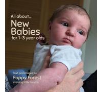 New Babies: for 1-2 year-old brothers and sisters to be