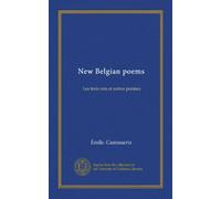 New Belgian poems: Les trois rois et autres poèmes