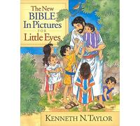 New Bible in Pictures for Little Eyes, The