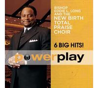 New Birth Total Praise Choir - Power Play: 6 Big Hits