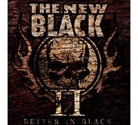 New Black, The - Ii: Better In Black
