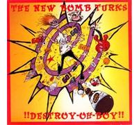 New Bomb Turks - Destroy-Oh-Boy