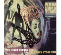 New Bomb Turks - The Night Before the Day the E [Vinilo]