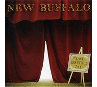 New Buffalo - The Last Beautiful Day