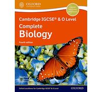 NEW Cambridge IGCSE & O Level Complete Biology: Student Book (Fourth Edition)