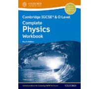 NEW Cambridge IGCSE & O Level Complete Physics: Workbook (Fourth Edition)