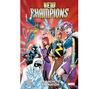New Champions: Bd. 1: Die nächste Generation