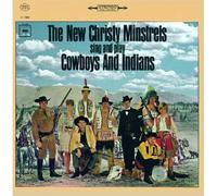 New Christy Minstrel - Cowboys and Indians