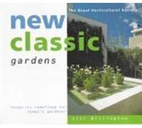 New Classic Gardens: Formality redefined for today's gardener - RHS (The Royal Horticultural Society)