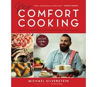 New Comfort Cooking: Homestyle Keto Recipes that Won't Bust Your Belt or Wallet