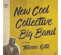 New Cool Collective Big Band and Thierno Koite - New Cool Collective Big Band and Thierno Koite (Gatefold Sleeve) [180 gm black vinyl] [Vinilo]