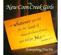 New Coon Creek Girls - Everything You Do [CASSETTE] [Casete]