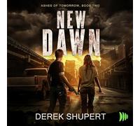 New Dawn: 2 (Ashes of Tomorrow)