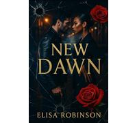 NEW DAWN: A ROMANCE THRILLER