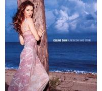 New Day Has Come - Australian Version by Dion, Celine