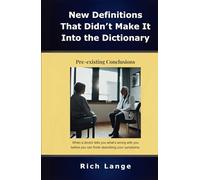 New Definitions That Didn’t Make It Into the Dictionary