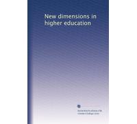 New dimensions in higher education: Volume 2