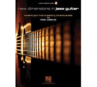Nuevas dimensiones en la guitarra de jazz – Amplía tu conciencia improvisatoria – Hal Leonard