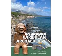 New Directions in Caribbean Archaeology (Taboui, 11)