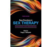 New Directions in Sex Therapy: Innovations and Alternatives