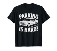 New Driver Parallel Parking Humor Still Practicing Curb Camiseta