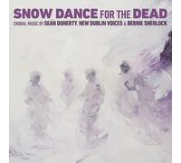 New Dublin Voices - Snow Dance for the Dead