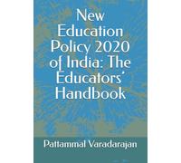 New Education Policy 2020 of India: The Educators’ Handbook: 5 (Learniung Management System)