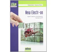 New electr-on. English for electronics, electrotechnology, automation and Ict. Per gli Ist. Tecnici e professionali. Con CD Audio. Con espansione online