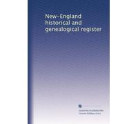 New-England historical and genealogical register: Volume 2