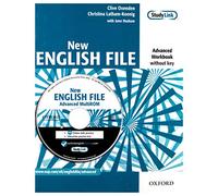 New English File Advanced. Workbook without Key with Multi-ROM Pack: Six-level general English course for adults (New English File Second Edition)