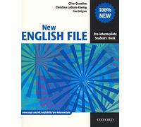 New English File Pre-Intermediate: Student's Book: Six-level general English course for adults (New English File Second Edition)