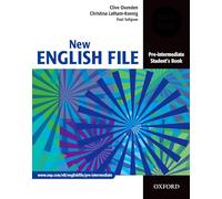 New English File Pre-Intermediate: Student's Book: Six-level general English course for adults (New English File Second Edition)