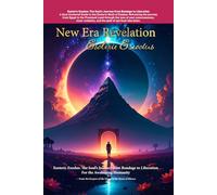 New Era Revelation: Esoteric Exodus: A Soul’s Journey from Bondage to Liberation