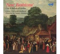 New Fashions - Cries and Ballads of London