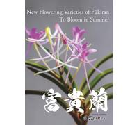 New Flowering Varieties of Fūkiran to Bloom in Summer: Fūkiran