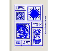 NEW FOLK ART: Design inspired by folklore and traditional craft