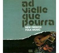New French Folk Music by Ad Vielle Que Pourra (2002-01-01)