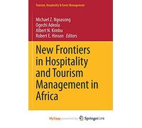 New Frontiers in Hospitality and Tourism Management in Africa