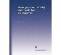 New gap-sensitivity methods for explosives