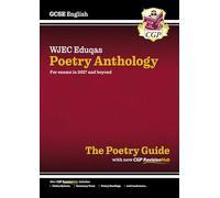 New GCSE English WJEC Eduqas Anthology Poetry Guide with CGP RevisionHub (for exams from 2027) (CGP WJEC Eduqas GCSE Poetry)
