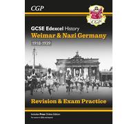 New GCSE History Edexcel Revision & Exam Practice - Weimar and Nazi Germany, 1918-1939 (CGP Edexcel GCSE History)