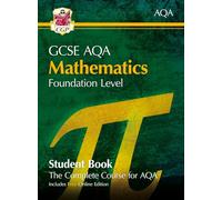 GCSE Maths AQA Student Book - Foundation (with Online Edition) (CGP AQA GCSE Maths)